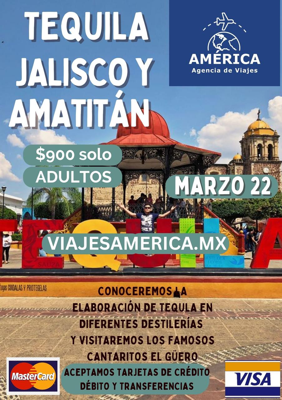 Tequila y Amatitán Jalisco
